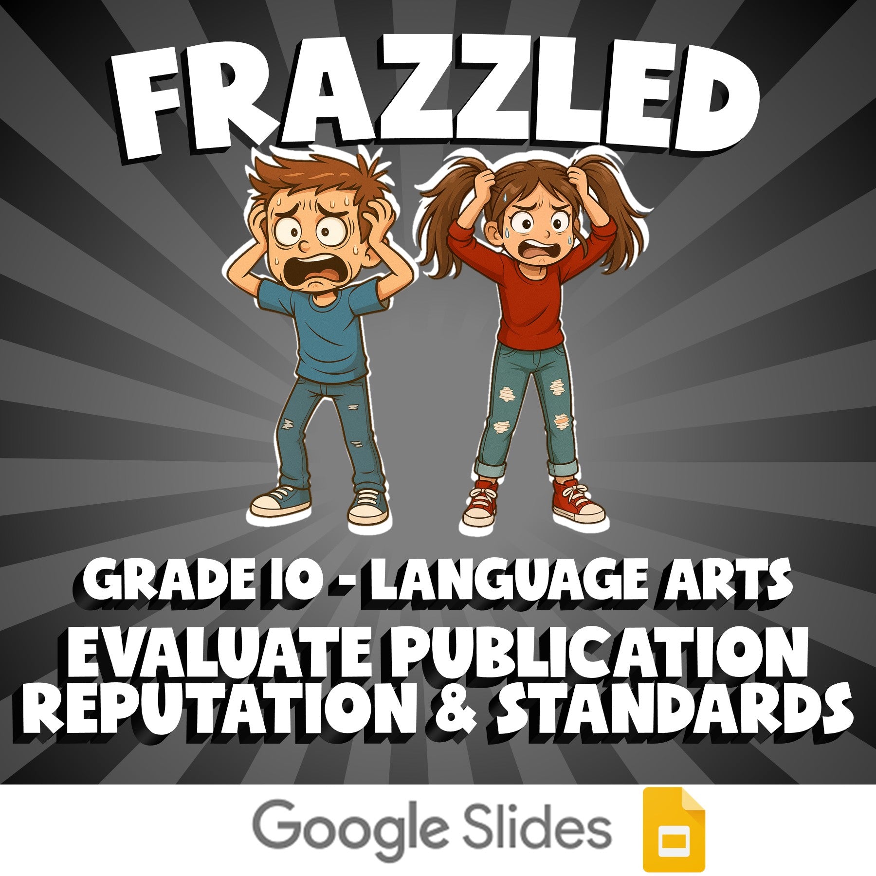 Evaluate Publication Reputation & Standards FRAZZLED ELA Game - No Prep Grade 10