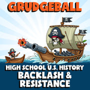 Backlash & Resistance GRUDGEBALL U.S. History Game - No Prep Review Activity