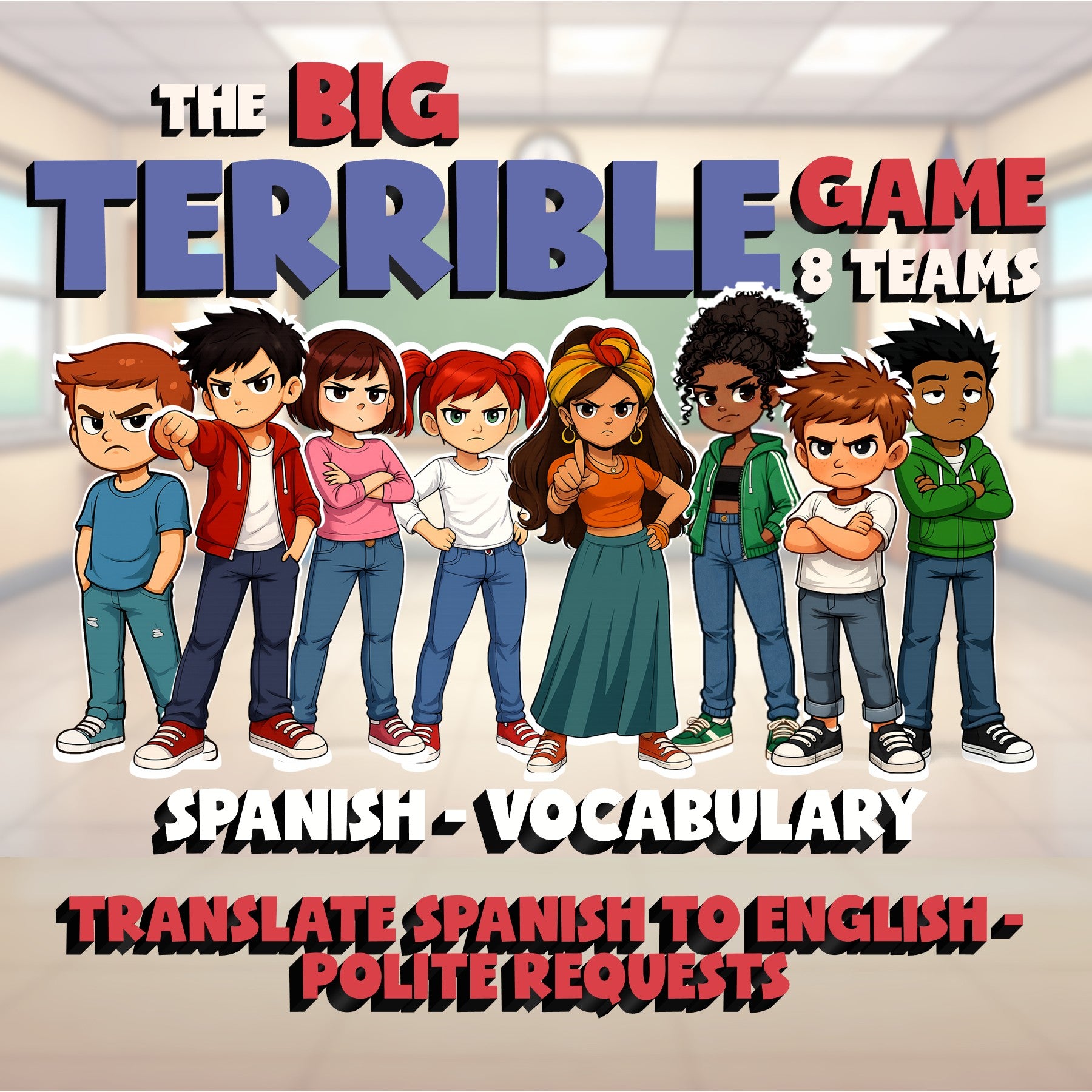 Translate Spanish to English - Polite Requests BIG TERRIBLE GAME - Spanish