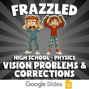 Vision Problems & Corrections FRAZZLED Science Game - No Prep Physics Review