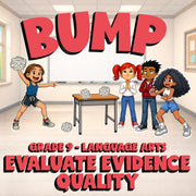 Evaluate Evidence Quality BUMP ELA Game - No Prep Grade 9 Review Activity