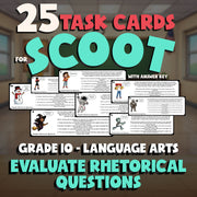 Evaluate Rhetorical Questions SCOOT TASK CARDS ELA Game - No Prep Grade 10