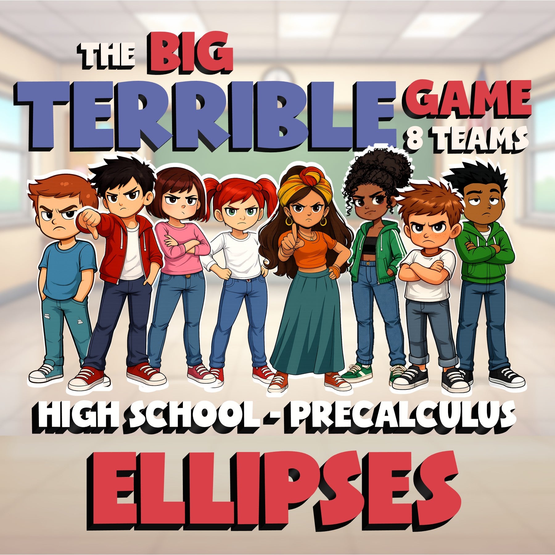 Ellipses BIG TERRIBLE GAME - No Prep PreCalculus Math Review Activity