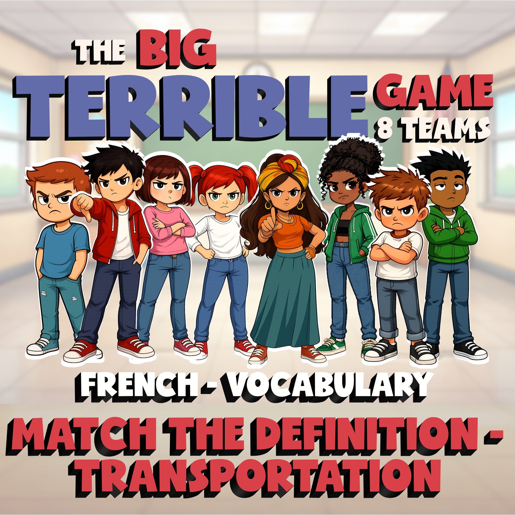 Match the Definition - Transportation BIG TERRIBLE GAME - French Exercise