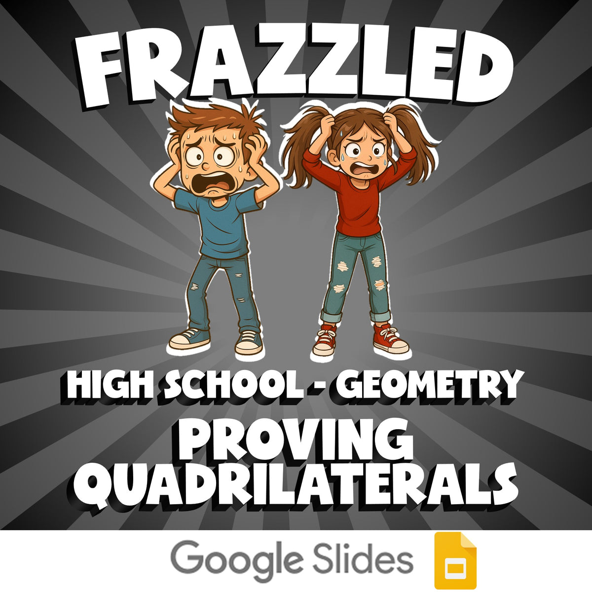 Proving Quadrilaterals FRAZZLED Math Game - No Prep Geometry Review Activity