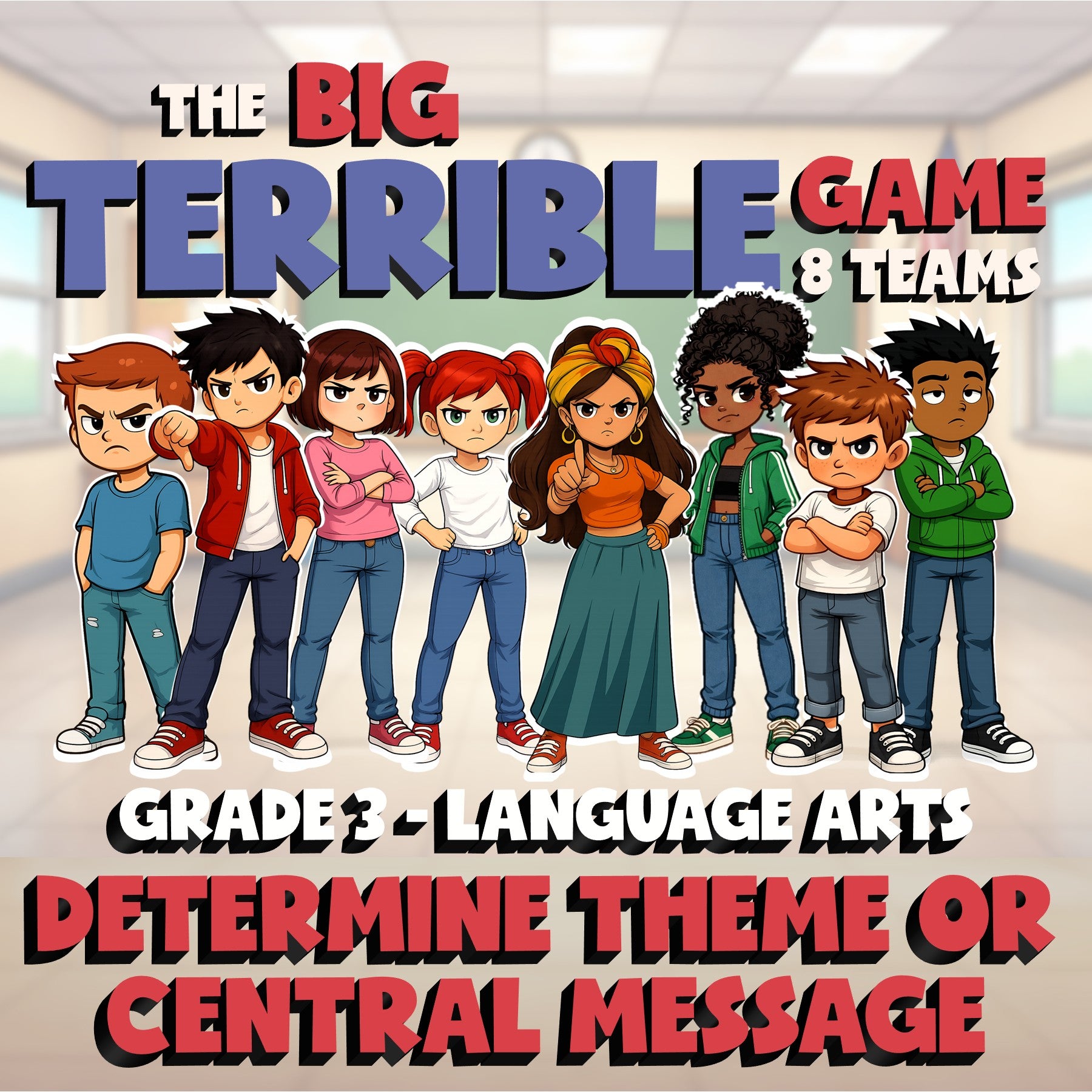 Determine Theme or Central Message BIG TERRIBLE GAME - Grade 3 ELA Review