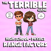 Range Factors THE TERRIBLE GAME - No Prep Physics Science Review Activity