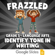 Identify Tone in Writing FRAZZLED ELA Game - No Prep Grade 5 Review Activity