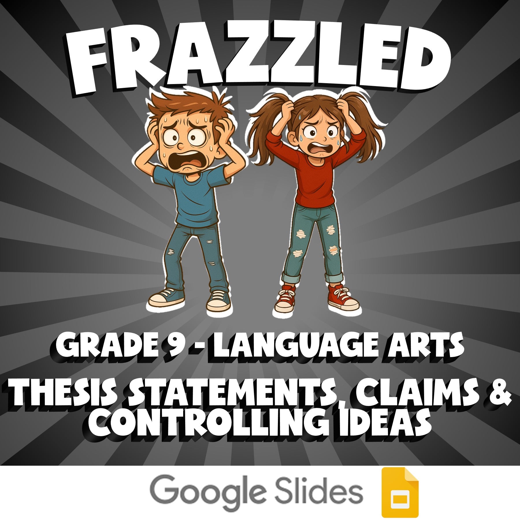 Thesis Statements, Claims & Controlling Ideas FRAZZLED ELA Game - Grade 9
