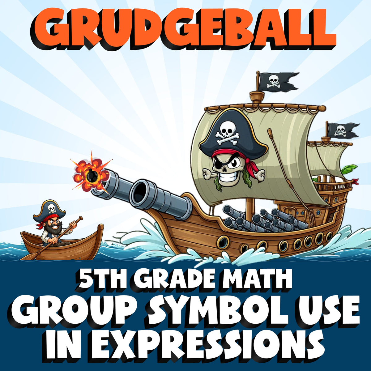 Group Symbol Use in Expressions GRUDGEBALL Math Game - No Prep Grade 5 Review