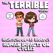 Human Impacts on Cycles THE TERRIBLE GAME - No Prep AP Biology Science Review