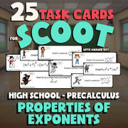 Properties of Exponents SCOOT TASK CARDS Math Game - No Prep PreCalculus Review