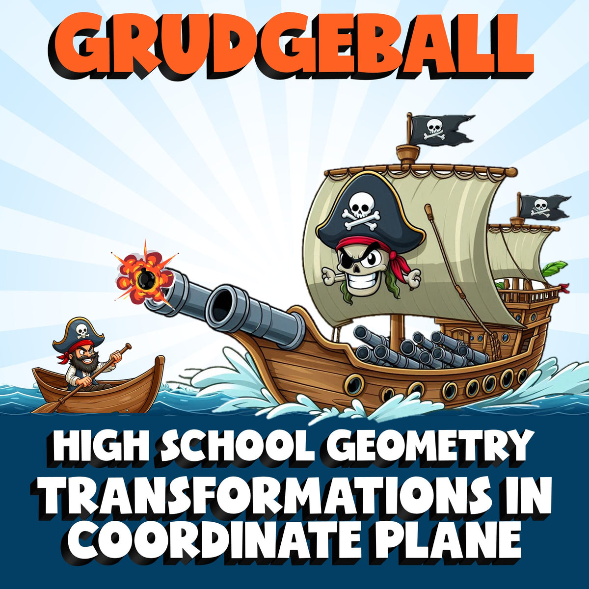 Transformations in Coordinate Plane GRUDGEBALL Math Game - No Prep Geometry