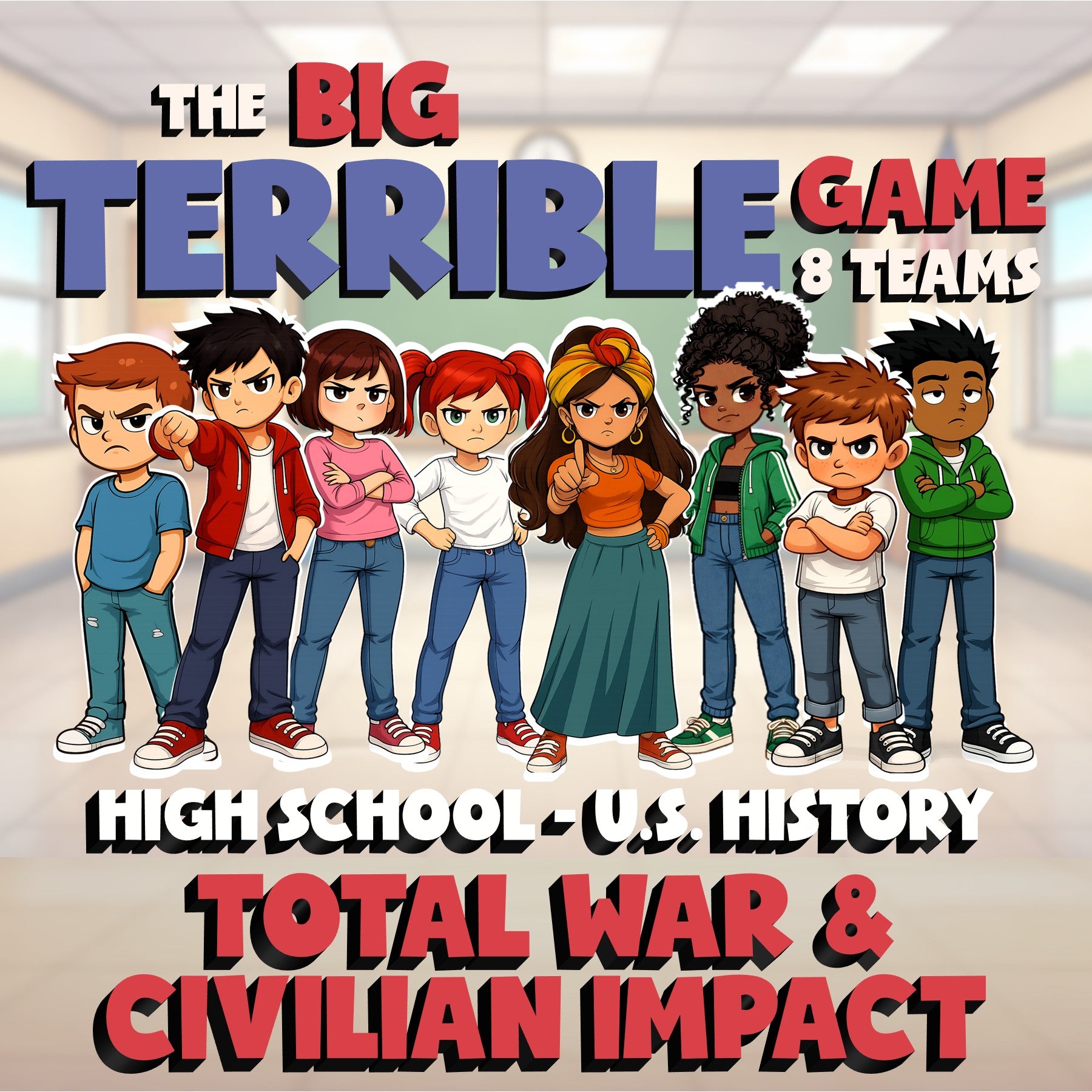 Total War & Civilian Impact BIG TERRIBLE GAME - No Prep U.S. History Review
