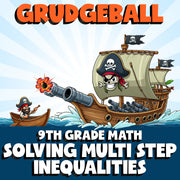 Solving Multi Step Inequalities GRUDGEBALL Math Game - No Prep Grade 9 Review