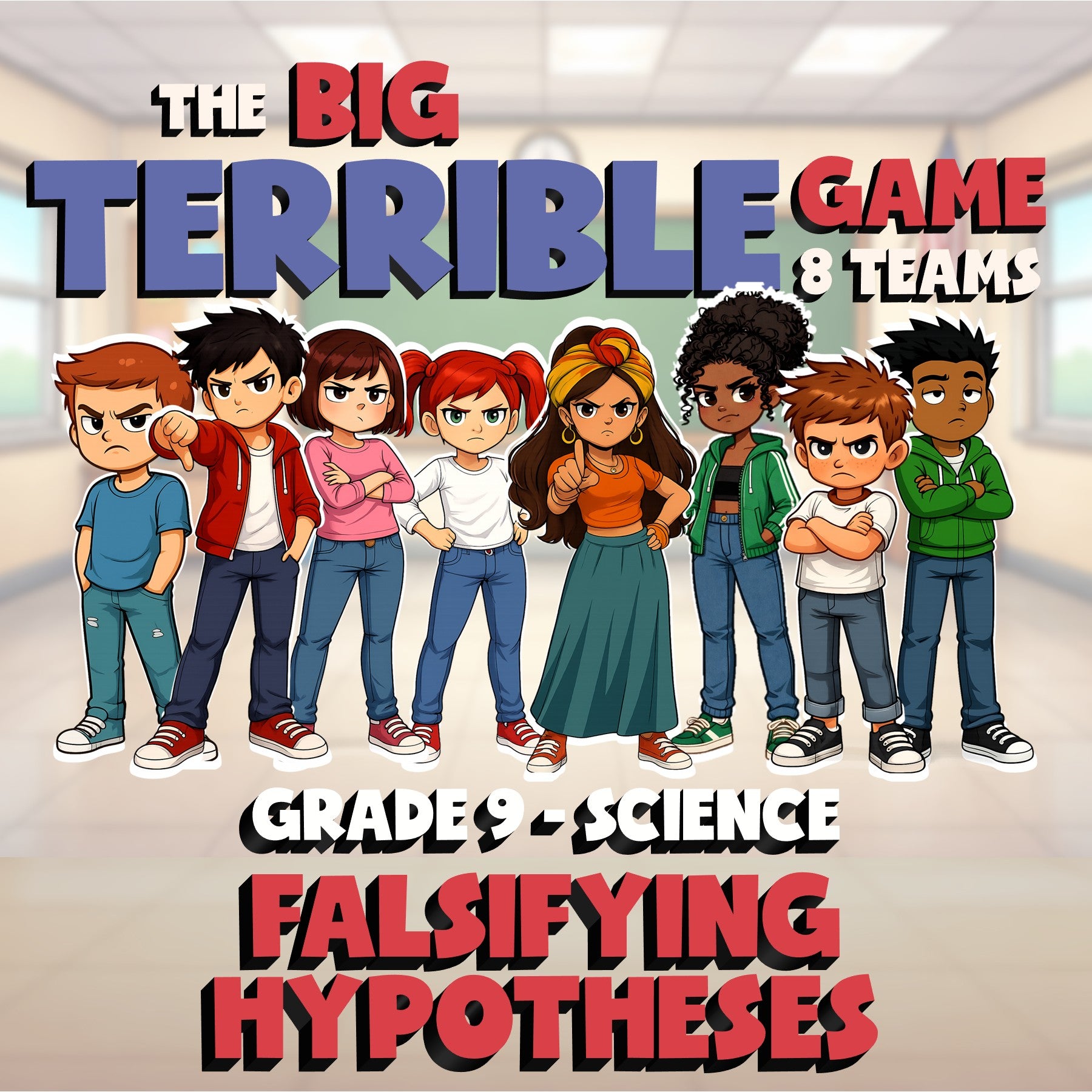Falsifying Hypotheses BIG TERRIBLE GAME - No Prep Grade 9 Science Review