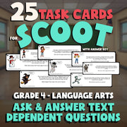Ask & Answer Text Dependent Questions SCOOT TASK CARDS ELA Game - Grade 4