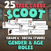 Gender & Age Roles SCOOT TASK CARDS Socials Game - No Prep Grade 6 Review
