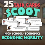 Economic Mobility SCOOT TASK CARDS Economics Game - No Prep Review Activity