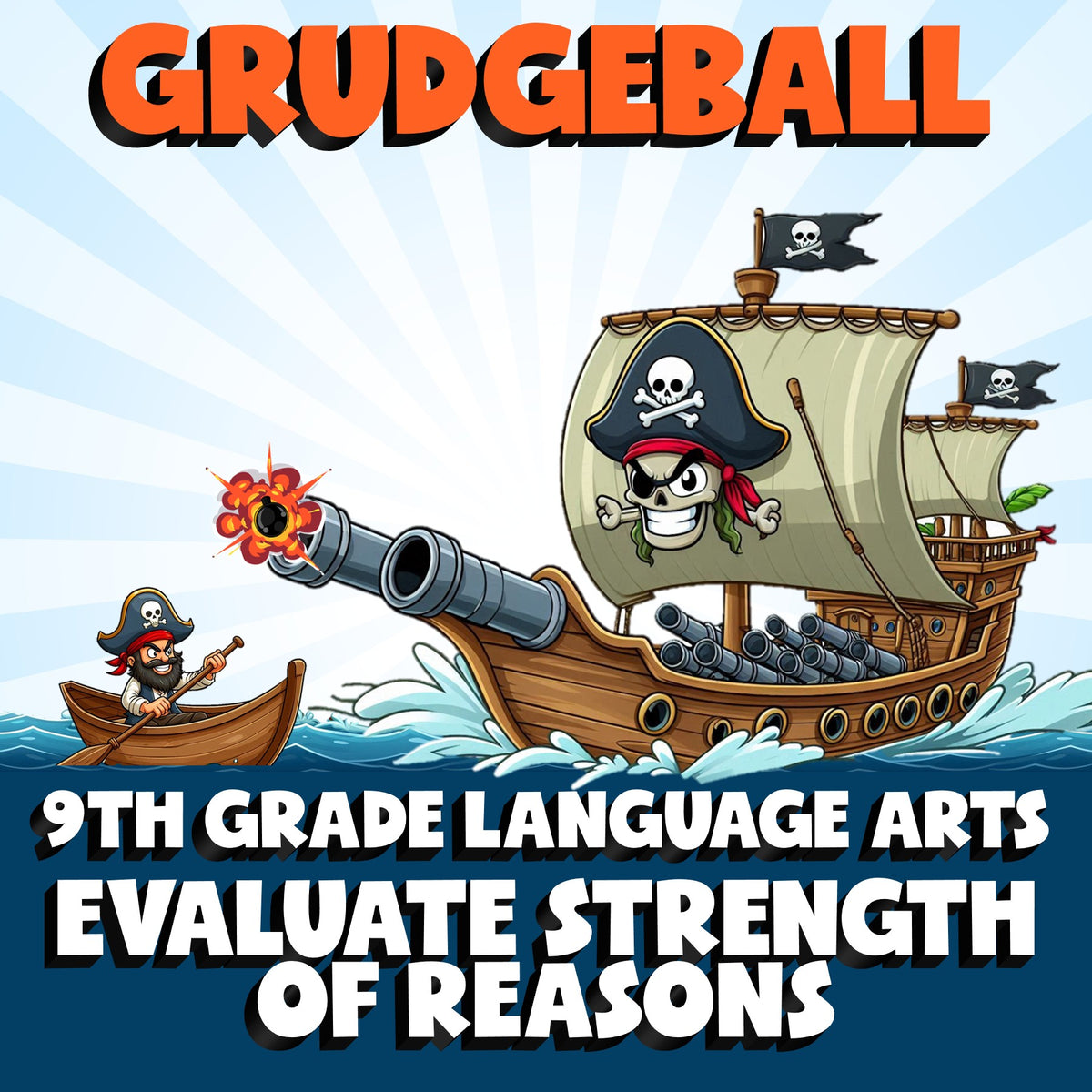 Evaluate Strength of Reasons GRUDGEBALL ELA Game - No Prep Grade 9 Review