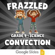 Convection FRAZZLED Science Game - No Prep Grade 9 Review Activity