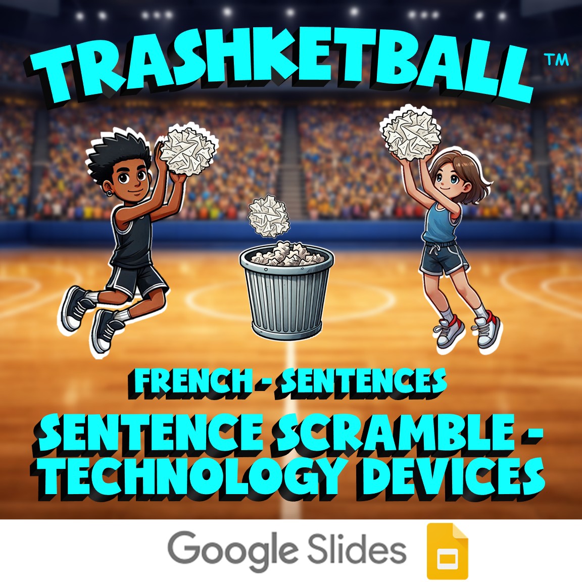 Sentence Scramble - Technology Devices TRASHKETBALL French Game - No Prep
