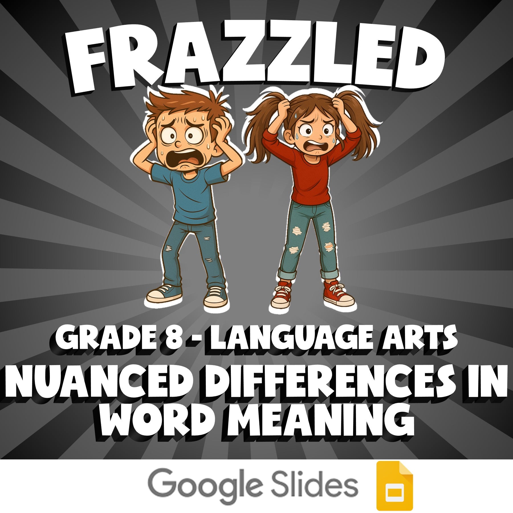 Nuanced Differences in Word Meaning FRAZZLED ELA Game - No Prep Grade 8 Review