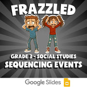Sequencing Events FRAZZLED Socials Game - No Prep Grade 3 Review Activity