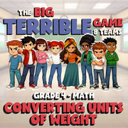 Converting Units of Weight BIG TERRIBLE GAME - No Prep Grade 4 Math Review