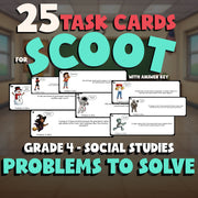 Problems to Solve SCOOT TASK CARDS Socials Game - No Prep Grade 4 Review