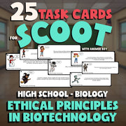 Ethical Principles in Biotechnology SCOOT TASK CARDS Science Game - Biology