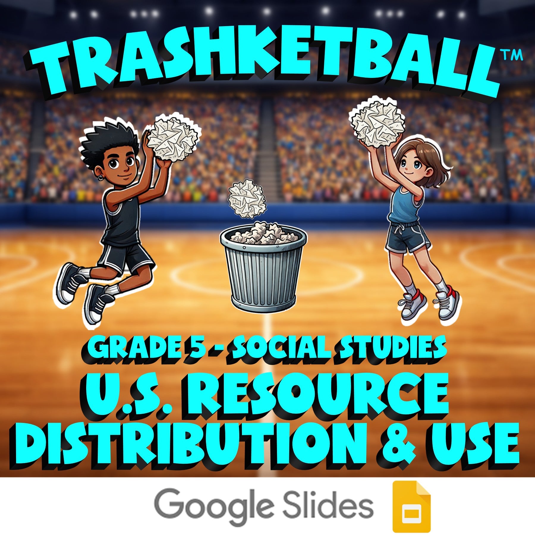 U.S. Resource Distribution & Use TRASHKETBALL Socials Game - No Prep Grade 5