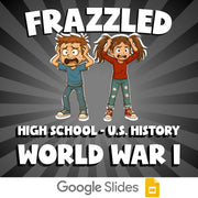 World War I FRAZZLED U.S. History Game - No Prep Review Activity