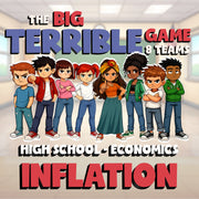 Inflation BIG TERRIBLE GAME - No Prep Economics Review Activity