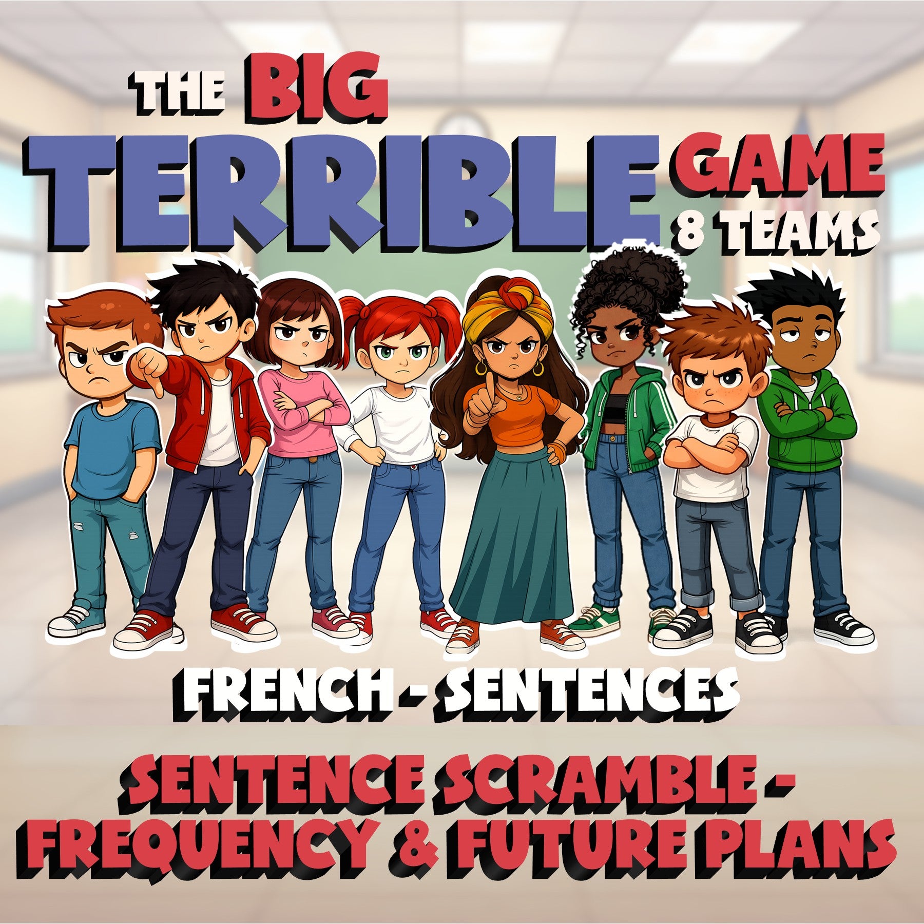 Sentence Scramble - Frequency & Future Plans BIG TERRIBLE GAME - French Exercise