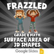 Surface Area of 3D Shapes FRAZZLED Math Game - No Prep Grade 8 Review Activity