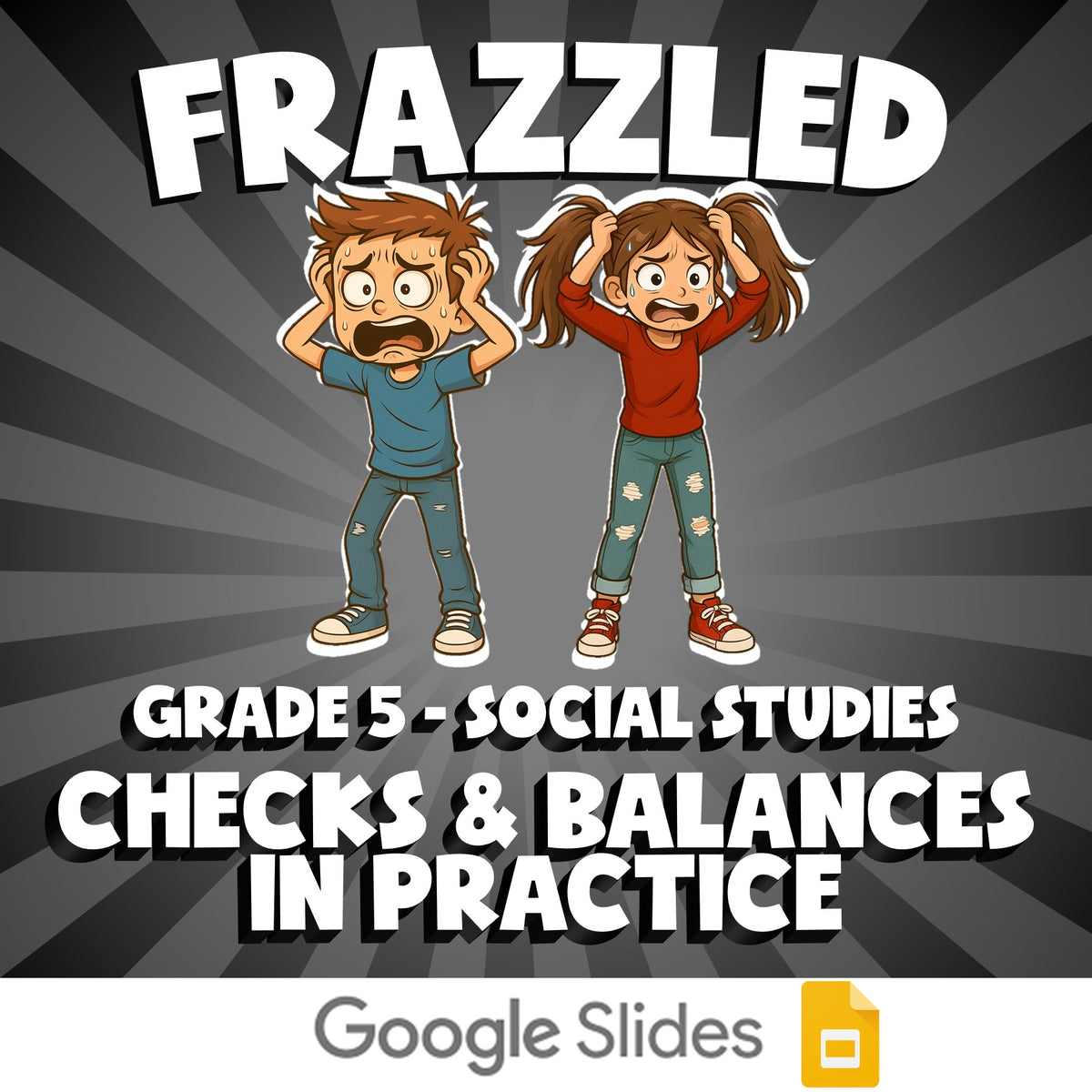 Checks & Balances in Practice FRAZZLED Socials Game - No Prep Grade 5 Review