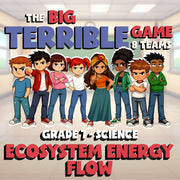 Ecosystem Energy Flow BIG TERRIBLE GAME - No Prep Grade 7 Science Review