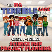 Science Fair Project Planning BIG TERRIBLE GAME - No Prep Grade 5 Science Review