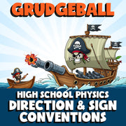 Direction & Sign Conventions GRUDGEBALL Science Game - No Prep Physics Review