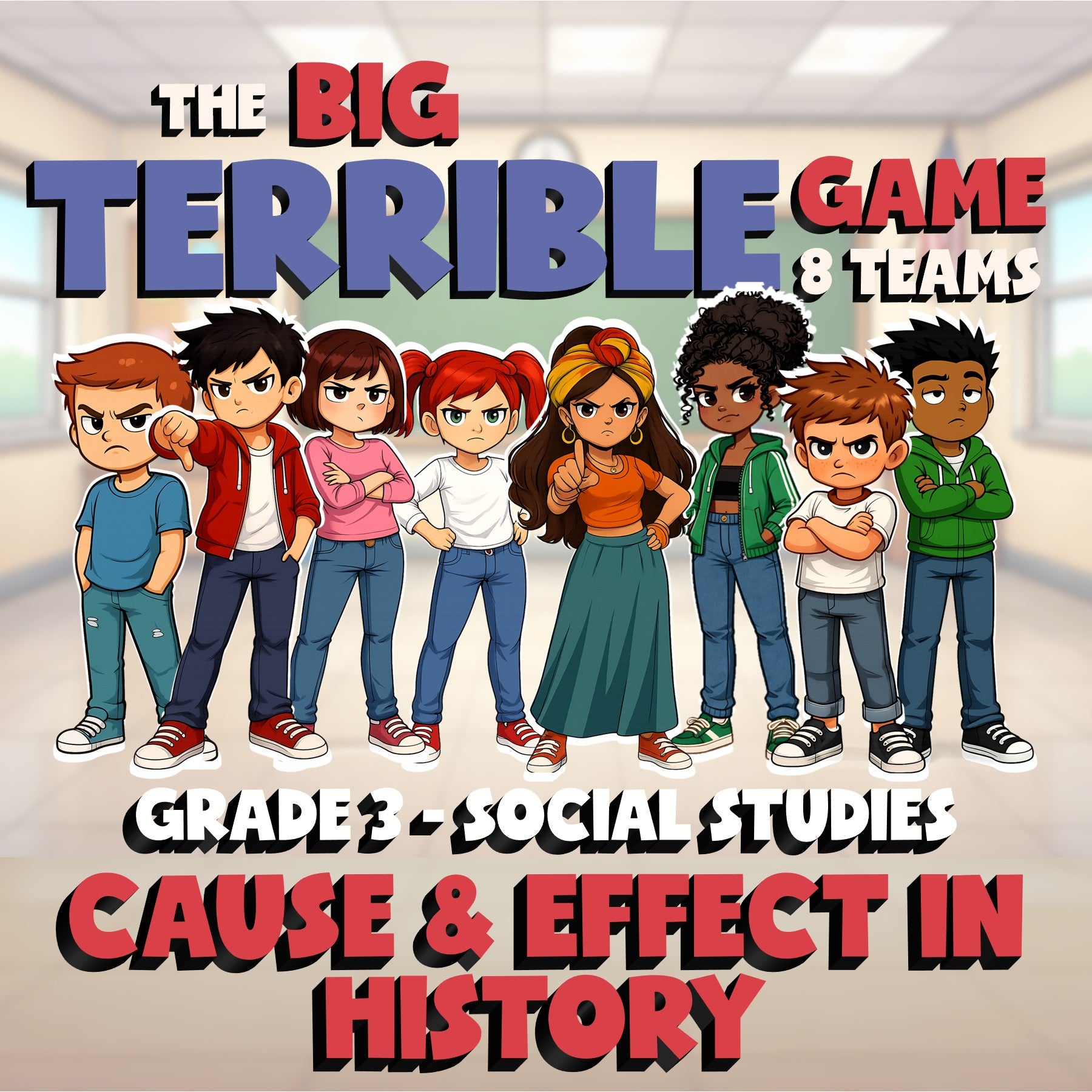 Cause & Effect in History BIG TERRIBLE GAME - No Prep Grade 3 Socials Review