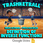 Definition of Inverse Functions TRASHKETBALL Math Game - No Prep PreCalculus