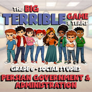 Persian Government & Administration BIG TERRIBLE GAME - Grade 6 Socials Review