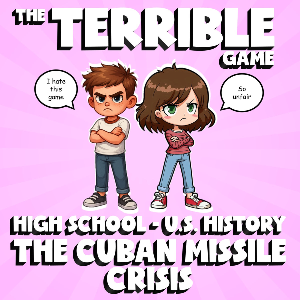 The Cuban Missile Crisis THE TERRIBLE GAME - No Prep U.S. History Review