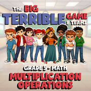 Multiplication Operations BIG TERRIBLE GAME - No Prep Grade 5 Math Review