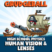 Human Vision & Lenses GRUDGEBALL Science Game - No Prep Physics Review Activity