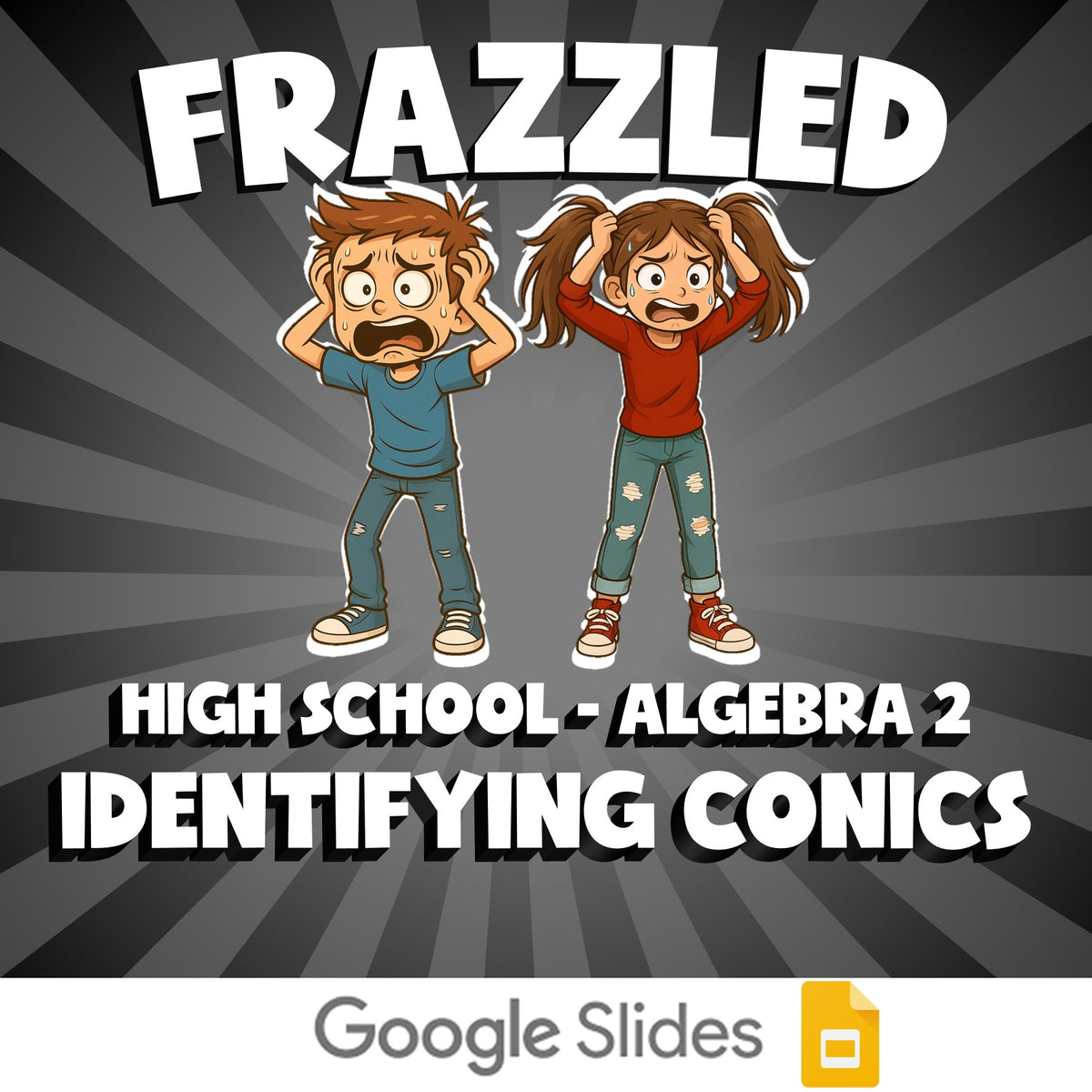 Identifying Conics FRAZZLED Math Game - No Prep Algebra 2 Review Activity