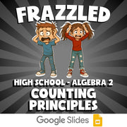 Counting Principles FRAZZLED Math Game - No Prep Algebra 2 Review Activity