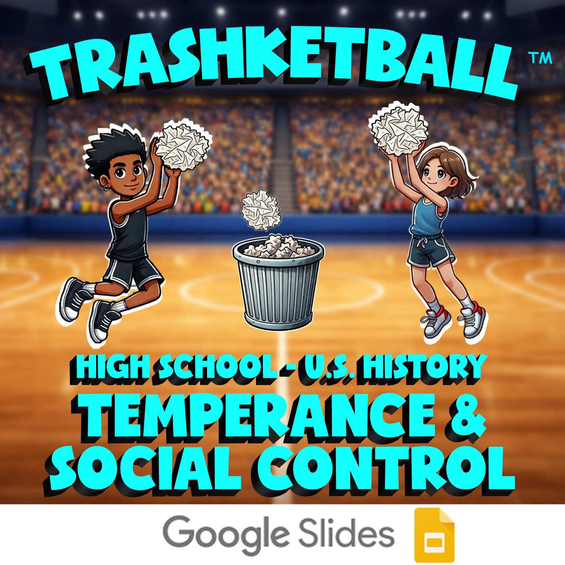 Temperance & Social Control TRASHKETBALL U.S. History Game - No Prep Review