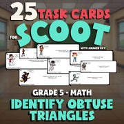 Identify Obtuse Triangles SCOOT TASK CARDS Math Game - No Prep Grade 5 Review